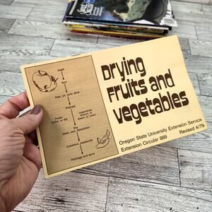 Drying Fruits‎ ad Vegetables Booklet 1979 Oregon State University Extension Svc